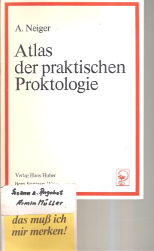 Stock image for Atlas der praktischen Proktologie for sale by Bernhard Kiewel Rare Books