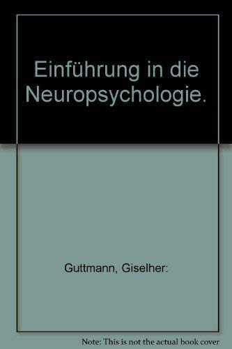 Stock image for Einfhrung in die Neuropsychologie for sale by Bernhard Kiewel Rare Books