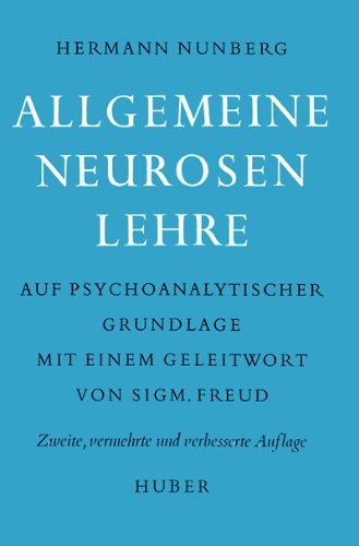 9783456304540: Allgemeine Neurosenlehre auf psychoanalytischer Grundlage