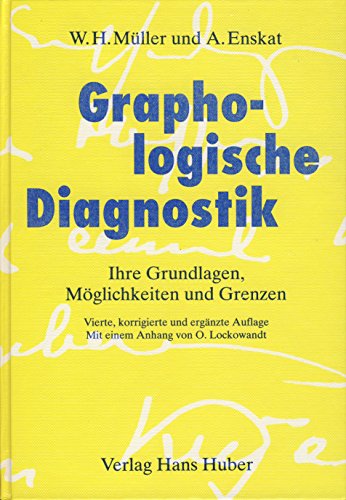 Imagen de archivo de Graphologische Diagnostik - Ihre Grundlagen, Mglichkeiten und Grenzen - a la venta por Martin Preu / Akademische Buchhandlung Woetzel