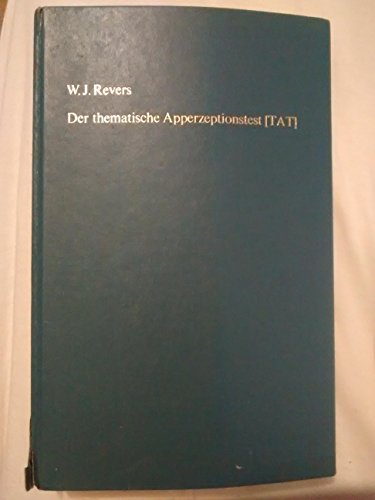 9783456305691: Der thematische Apperzeptionstest (TAT). Handbuch zur Verwendung des TAT in der psychologischen Persnlichkeitsdiagnostik