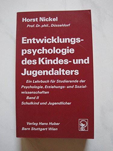 Stock image for Entwicklungspsychologie des Kindes- und Jugendalters (Band 2) for sale by medimops
