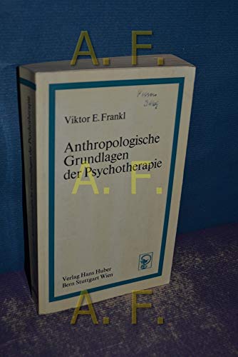 Beispielbild fr Anthropologische Grundlagen der Psychotherapie zum Verkauf von medimops