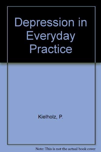 Stock image for Depression in everyday practice for sale by Zubal-Books, Since 1961