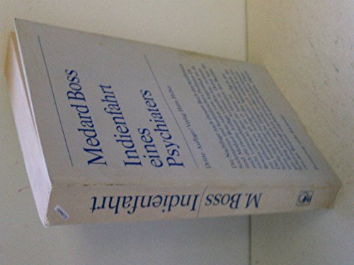 Indienfahrt eines Psychiaters (German Edition) (9783456802749) by Medard Boss
