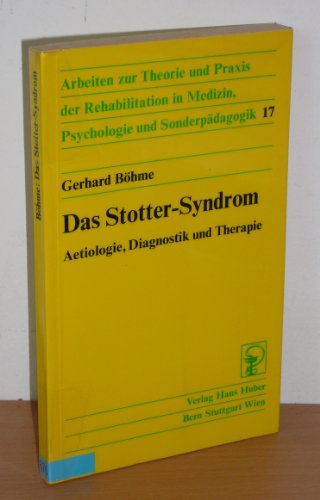 9783456803715: Das Stotter-Syndrom. tiologie, Diagnostik und Therapie.