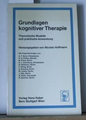 Beispielbild fr Grundlagen kognitiver Therapien zum Verkauf von Kultgut