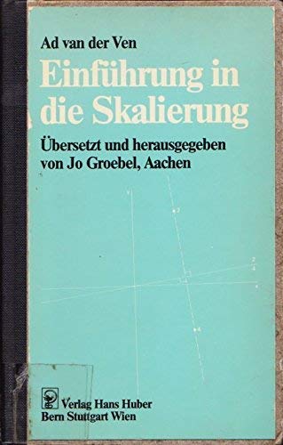 Einführung in die Skalierung. Übers. u. hrsg. von Jo Groebel