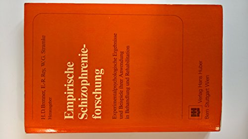 Beispielbild fr Empirische Schizophrenieforschung - Experimentalpsychologische Ergebnisse und Beispiele ihrer Anwendung in Behandlung und Rehabilitation zum Verkauf von Bernhard Kiewel Rare Books