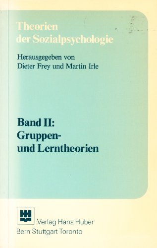 Imagen de archivo de Theorien der Sozialpsychologie, Band II: Gruppentheorien und Lerntheorien a la venta por medimops