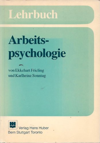 Beispielbild fr Lehrbuch Arbeitspsychologie zum Verkauf von Der Ziegelbrenner - Medienversand