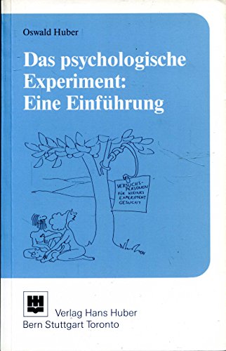 Imagen de archivo de Das psychologische Experiment: Eine Einfhrung a la venta por Versandantiquariat Felix Mcke