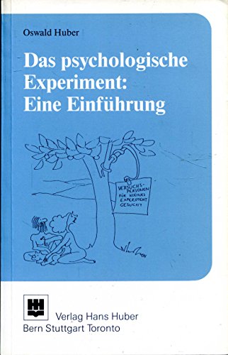 Stock image for Das psychologische Experiment: Eine Einfhrung for sale by Versandantiquariat Felix Mcke