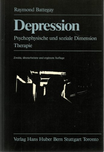 9783456815558: Depression. Psychophysische und soziale Dimension - Therapie