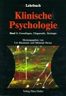 Beispielbild fr Lehrbuch Klinische Psychologie Grundlagen, Diagnostik, Aetiologie zum Verkauf von antiquariat rotschildt, Per Jendryschik