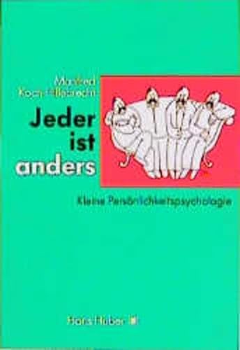 9783456816753: Jeder ist anders: Kleine Personlichkeitspsychologie [Paperback] by Koch-Hille...