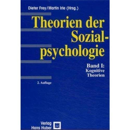 Imagen de archivo de Theorien der Sozialpsychologie, Bd.1, Kognitive Theorien: BD I a la venta por medimops