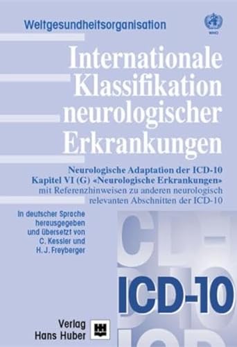 Internationale Klassifikation neurologischer Erkrankungen - Kessler, C., Freyberger, Harald J.