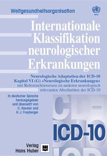 Internationale Klassifikation neurologischer Erkrankungen. (9783456821887) by Kessler, Ch.; Freyberger, Harald J.