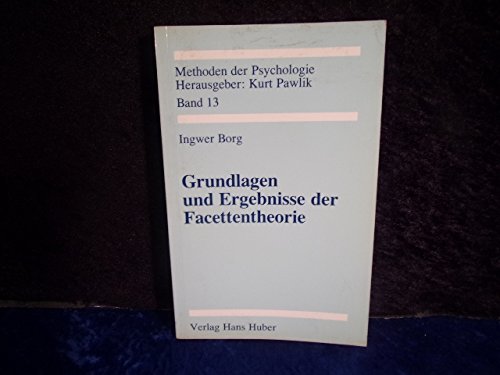 Stock image for Grundlagen und Ergebnisse der Facettentheorie for sale by Buchpark