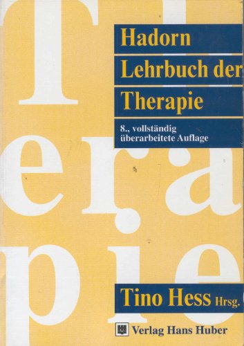 9783456824215: Hadorn - Lehrbuch der Therapie