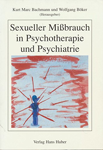 Beispielbild fr Sexueller Mibrauch in Psychotherapie und Psychiatrie zum Verkauf von medimops