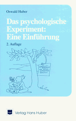Stock image for Das psychologische Experiment: Eine Einfhrung for sale by Bernhard Kiewel Rare Books