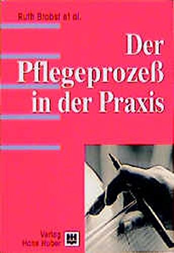 Stock image for Der Pflegeprozess in der Praxis for sale by Buchpark