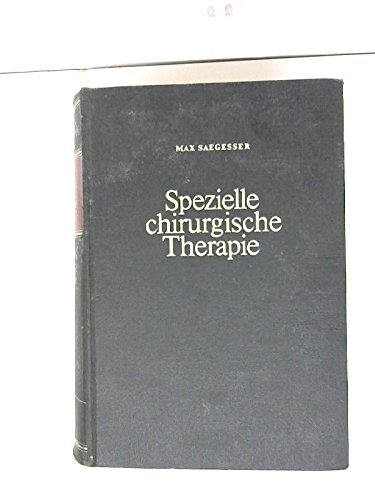 9783456827520: Saegesser, Spezielle chirurgische Therapie