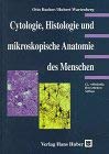 Imagen de archivo de Cytologie, Histologie und mikroskopische Anatomie des Menschen a la venta por medimops