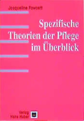 9783456828824: Spezifische Theorien der Pflege im berblick