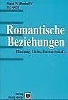 Romantische Beziehungen - Hans-Werner Bierhoff