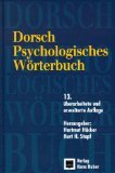 Psychologisches WÃ¶rterbuch. (9783456830070) by Dorsch, Friedrich; HÃ¤cker, Hartmut; Stapf, Kurt Hermann