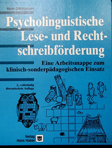 9783456831039: Psycholinguistische Lese- und Rechtschreibefrderung: Eine Arbeitsmappe zum klinisch-sonderpdagogischen Einsatz