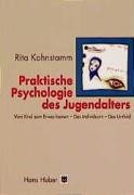 Praktische Psychologie des Jugendalters - Kohnstamm, Rita