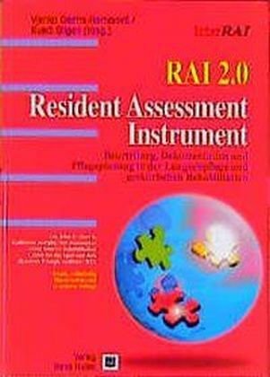 RAI 2.0. Resident Assessment Instrument. - Garms-Homolova, Vjenka; Gilgen, Ruedi