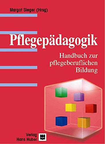 Imagen de archivo de Pflegepdagogik: Handbuch zur pflegeberuflichen Bildung a la venta por medimops