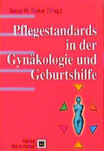 Beispielbild fr Pflegestandards-Set. Neurologie /Onkologie /Kardiologie /Gynkologie und Geburtshilfe: Pflegestandards in der Gynkologie und Geburtshilfe zum Verkauf von medimops