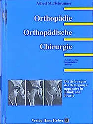 9783456834108: Orthopdie. Orthopdische Chirurgie: Patientenorientierte Diagnostik und Therapie des Bewegungsapparates
