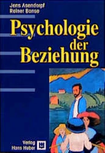 9783456834207: Psychologie der Beziehung.