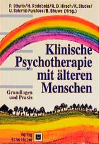 Stock image for Klinische Psychotherapie mit lteren Menschen: Grundlagen und Praxis for sale by Antiquariat BuchX