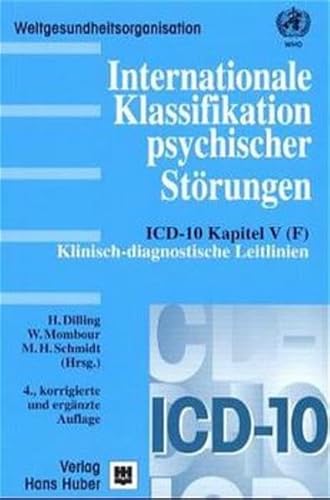 Beispielbild fr Internationale Klassifikation psychischer Strungen, Klinisch-diagnostische Leitlinien Dilling, H; Hombour, W; Schmidt, M H and Weltgesundheitsorganisation zum Verkauf von online-buch-de