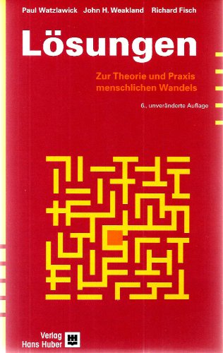Stock image for Lsungen. Zur Theorie und Praxis menschlichen Wandels. for sale by Books Unplugged