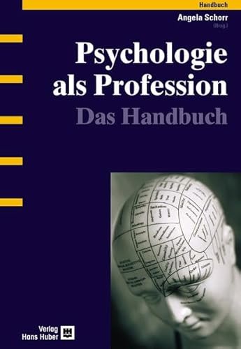 9783456836508: Psychologie als Profession: Das Handbuch