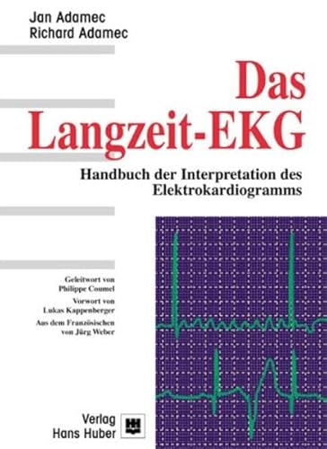 Beispielbild fr Das Langzeit- EKG: Handbuch der Interpretation der Elektrogramms zum Verkauf von medimops
