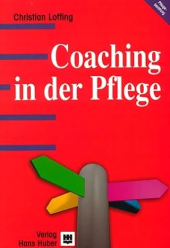 Beispielbild fr Coaching in der Pflege. zum Verkauf von Fachbuch-Versandhandel