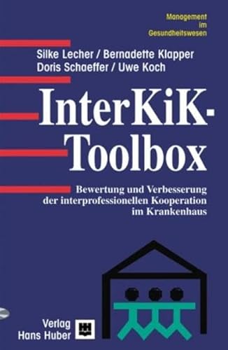 InterKiK- Toolbox. (9783456838892) by Lecher, Silke; Klapper, Bernadette; Schaeffer, Doris; Koch, Uwe