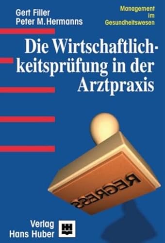 Beispielbild fr Die Wirtschaftlichkeitsprfung in der Arztpraxis zum Verkauf von medimops