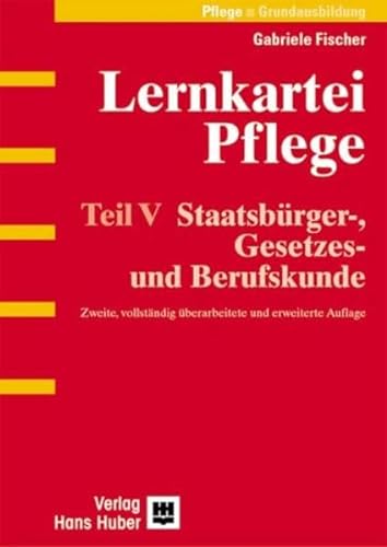 Stock image for Lernkartei Pflege 5. Staatsbrger-, Gesetzes- und Berufskunde: Pflege - Grundausbildung for sale by medimops