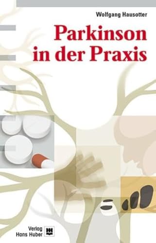 Stock image for Parkinson in der Praxis for sale by medimops